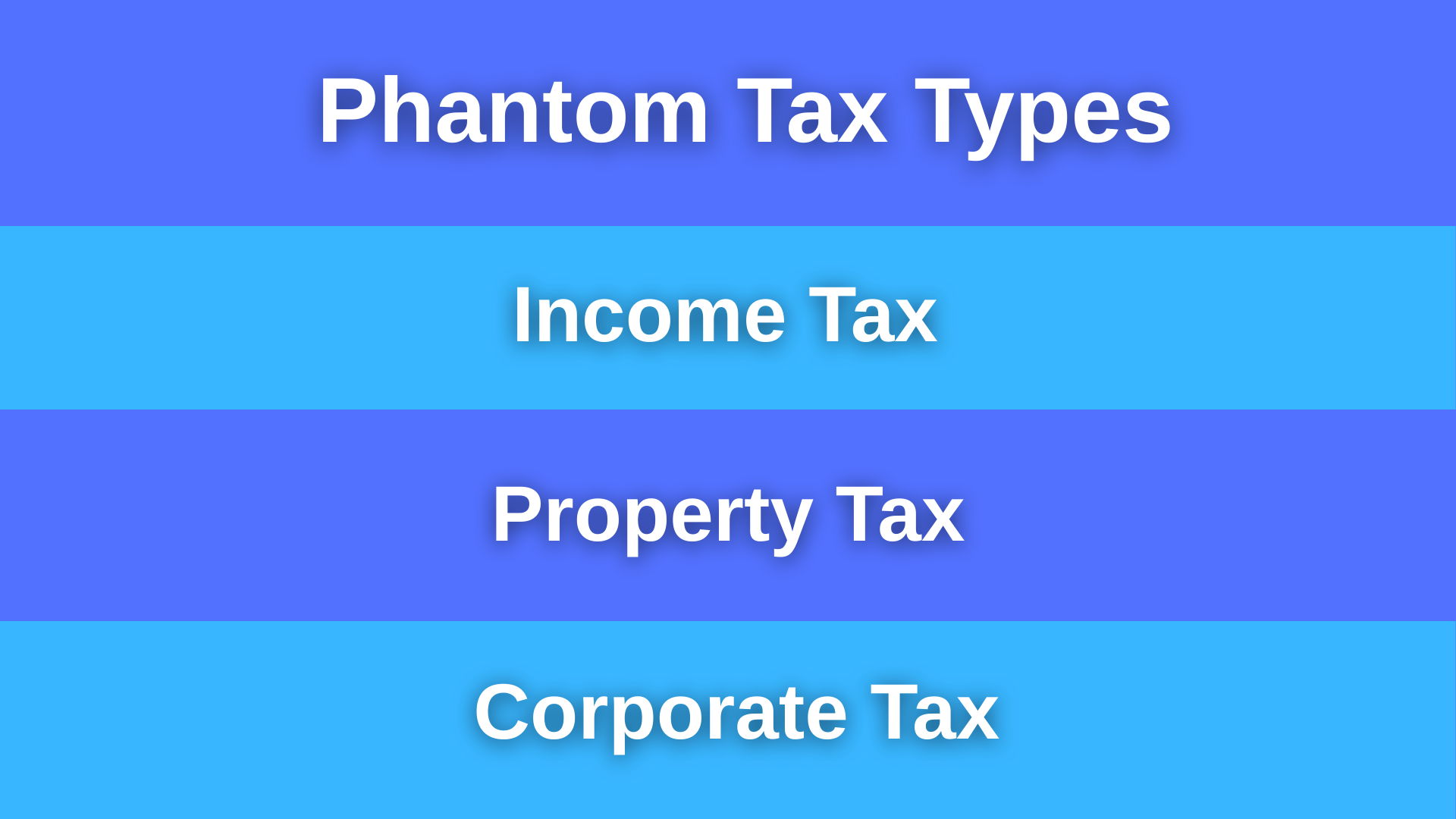 Types Of Phantom Tax - DigitalJudgePro.com